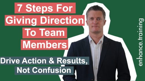7 Steps for giving direciton to team members