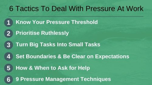 6 Tactics To Deal With Pressure At Work