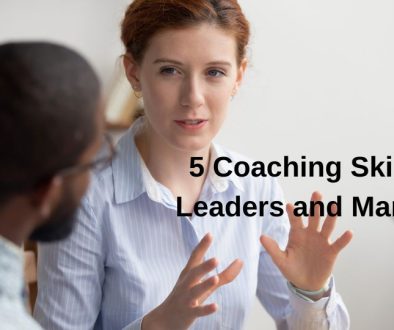 5 Coaching Skills for Leaders & Managers