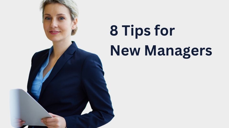 8 tips for new managers - heading image