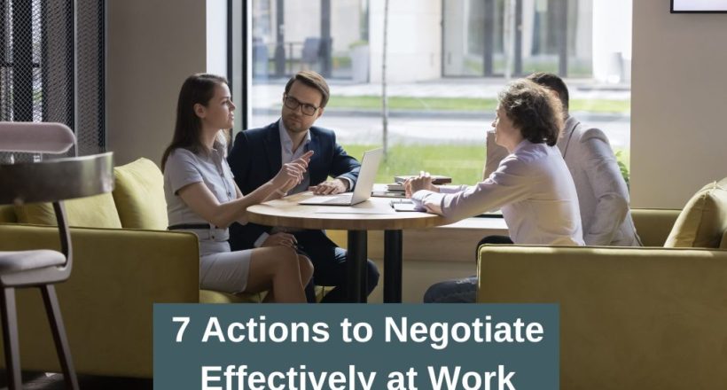 7 Actions to Negotiate Effectively at Work - Main Image