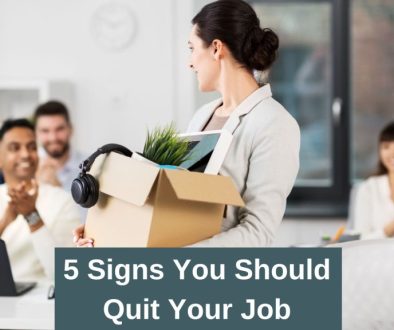 5 Signs you should quit your job