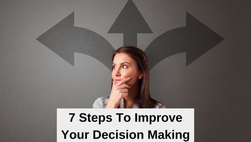 7 Steps to improve your decisions making at work - main