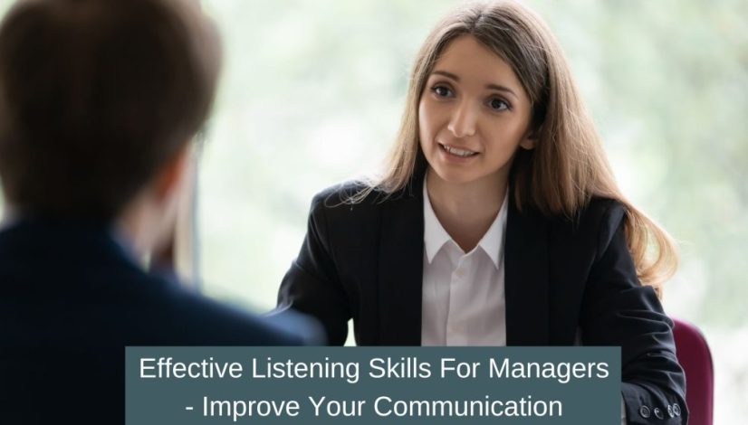 Effective Listening Skills for managers - improve your communication