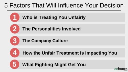 being treated unfairly at work - 5 factors that influence your decision