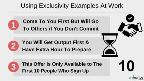 Using Exclusivity when convincing others