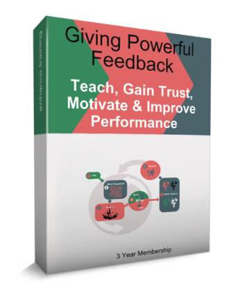 Giving Powerful Feedback - teach, gain trust, motivate and improve performance