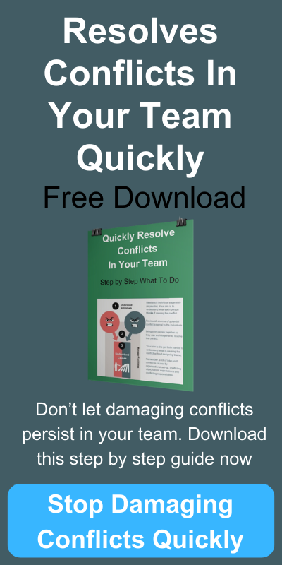 Resolve damaging conflicts in your team quickly