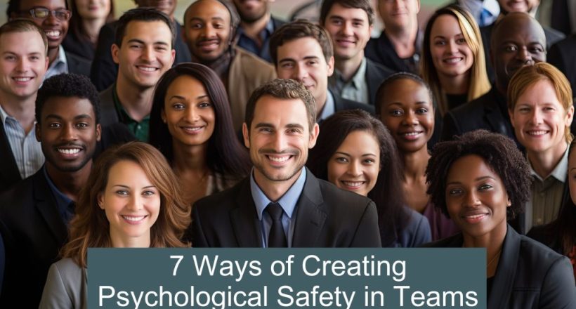 feel safe at work - 7 ways of creating psychological safety at work