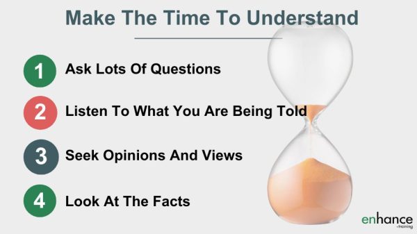 Make time to understands - being open minded