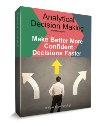 Analytical Decision Making For Managers