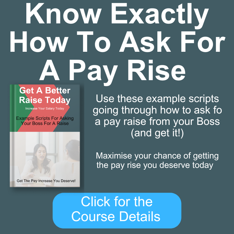 Know exactly how to ask for a pay rise