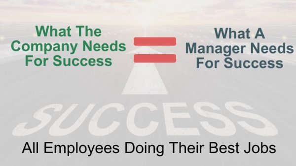 what the company needs is what the manager needs - increase team performance